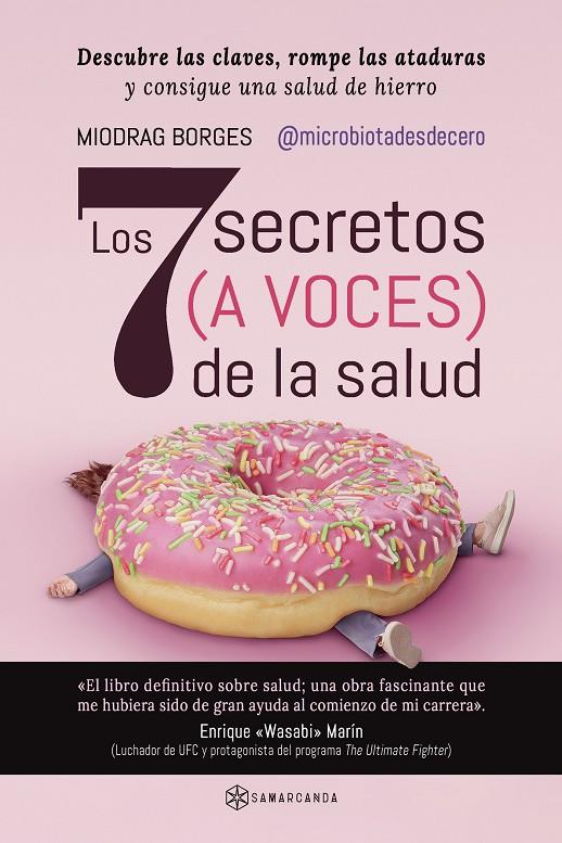 Los 7 secretos (a voces) de la salud | 9788419800794 | Borges, Miodrag