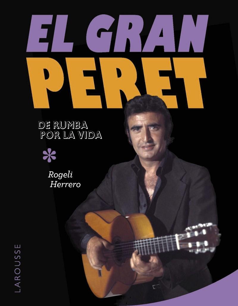 El gran Peret | 9788410124011 | Herrero, Rogeli