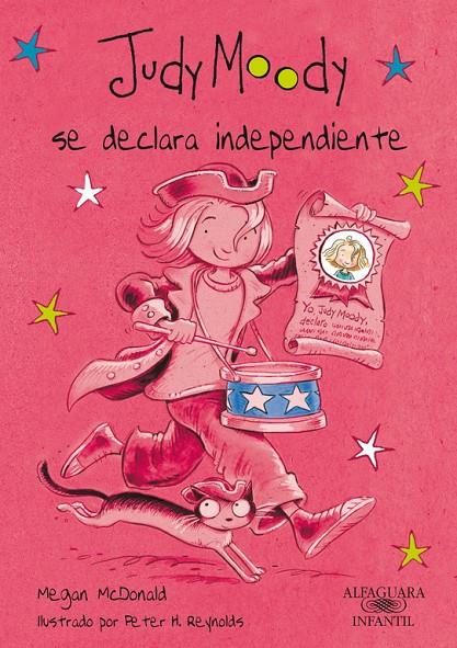 Judy Moody, se declara independiente | 9788420423302 | Megan McDonald / Peter H. Reynolds
