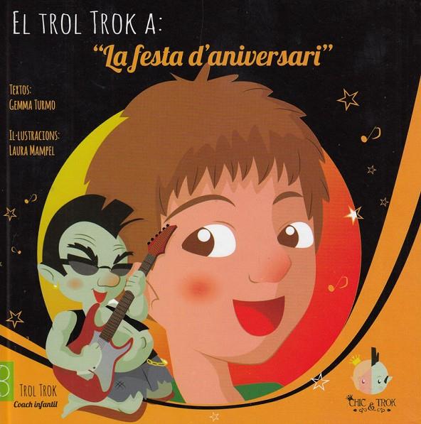 La festa d'aniversari | 9788494340734 | Gemma Turmo / Laura Mampel