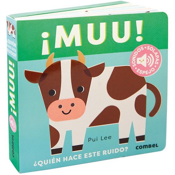 ¡Muu! ¿Quién hace este ruido? | 9788411582445 | Lee, Pui