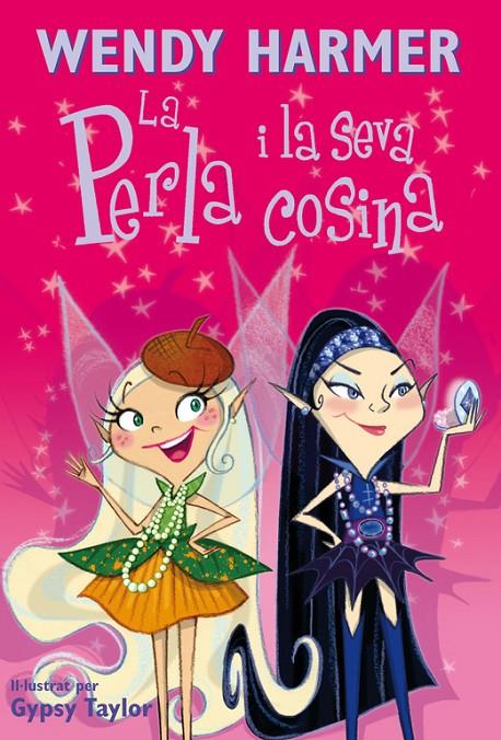 La Perla i la seva cosina | 9788448828561 | Wendy Harmer