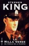 La Milla Verde (El pasillo de la muerte) | 9788401327025 | King, Stephen