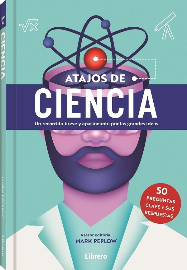 Atajos de ciencia | 9788411540353 | Peplow, Mark