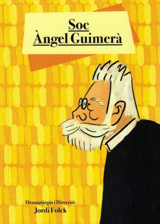 Sóc Àngel Guimerà | 9788494625275 | Folck Gil, Jordi