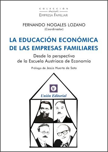 Educación económica de las empresas familiares | 9788472096110 | Fernando Nogales Lozano