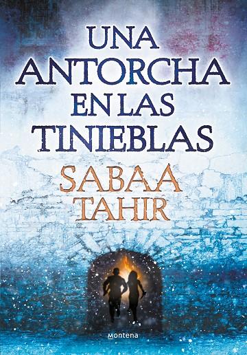 Una antorcha en las tinieblas | 9788490435922 | Sabaa Tahir