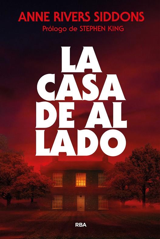 La casa de al lado | 9788410984752 | Rivers Siddons, Anne