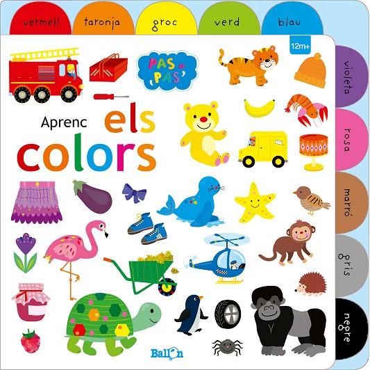 Aprenc el colors - Pas a pas | 9789403217208 | Ballon