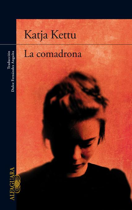 La comadrona | 9788420417196 | Katja Kettu