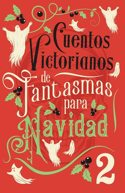 Cuentos victorianos de fantasmas para Navidad 2 | 9788445021156 | Varios Autores