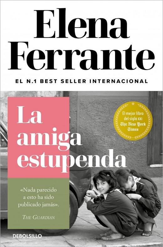 La amiga estupenda | 9788466344357 | Elena Ferrante