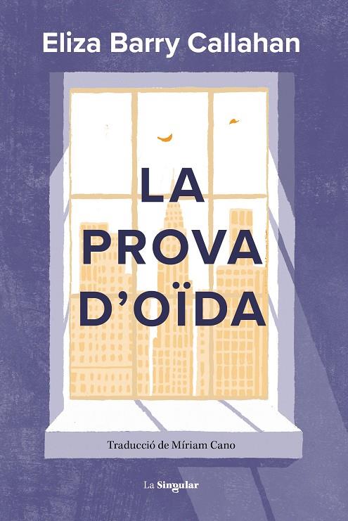 La prova d'oïda | 9788413587899 | Eliza Barry Callahan