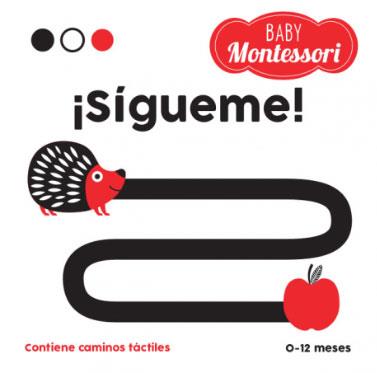 BABY MONTESSORI ¡SIGUEME! (VVKIDS) | 9788468243948 | Equipo Editorial/Baruzzi, Agnese