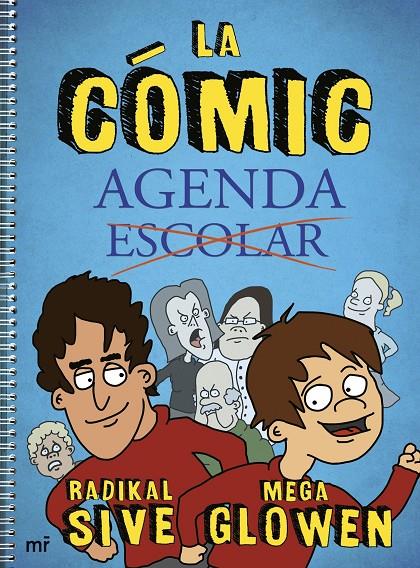 La Cómic Agenda | 9788427047679 | MegaGlowen/Radikal Sive