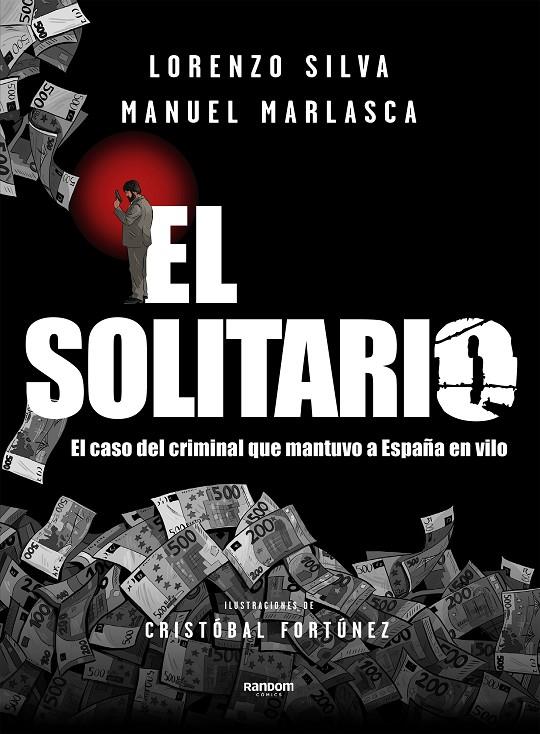 El Solitario | 9788417247652 | Silva, Lorenzo/Marlasca, Manuel