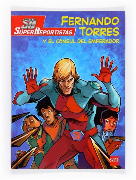 Fernando Torres y el cónsul del emperador | 9788467524482 | Díaz, Lorenzo F.