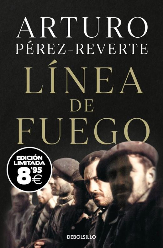 Línea de fuego  (edición Black Friday) | 9788466389075 | Pérez-Reverte, Arturo