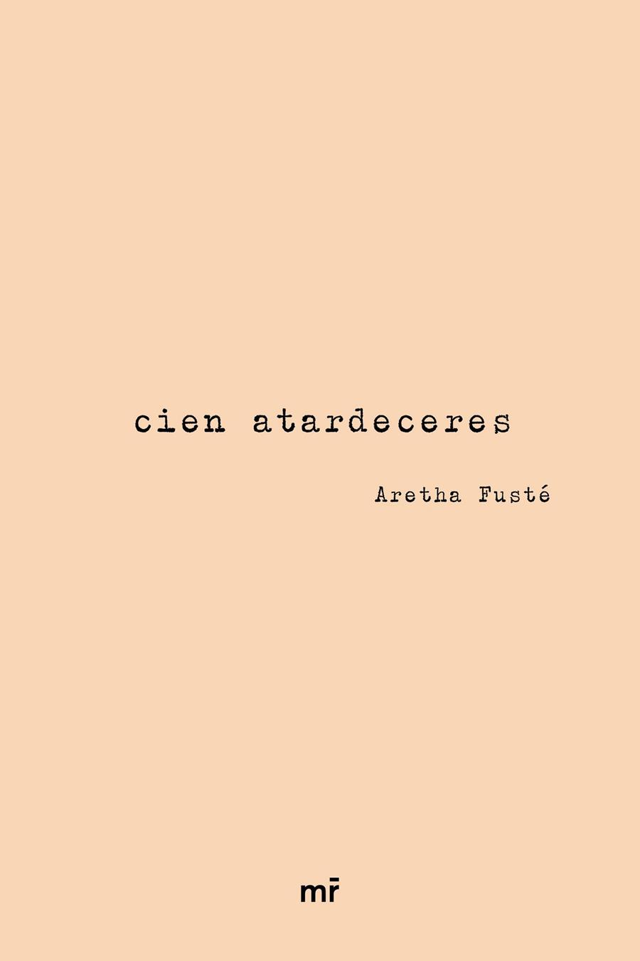 Cien atardeceres | 9788427047181 | Aretha Fusté (@arethalagalleta)