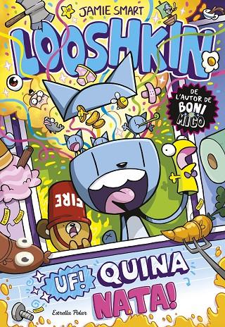 Looshkin 2. Uf! Quina nata! | 9791387783778 | Smart, Jamie
