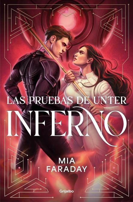 Las Pruebas de Unter: Inferno (Trilogía de Unter 2) | 9788425373220 | Faraday, Mia