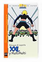 XXL y MultiMulti | 9788467534566 | Márquez & Laperla