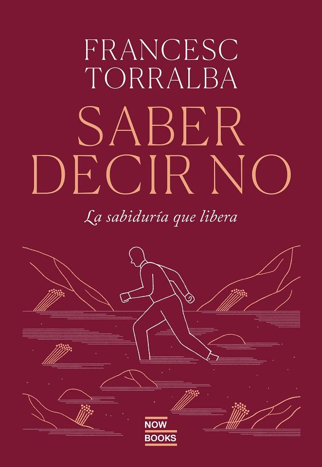 Saber decir que no | 9788416245840 | Torralba Roselló, Francesc
