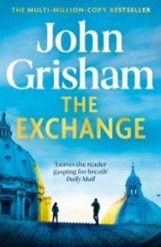 The exchange | 9781399724869 | Grisham, John