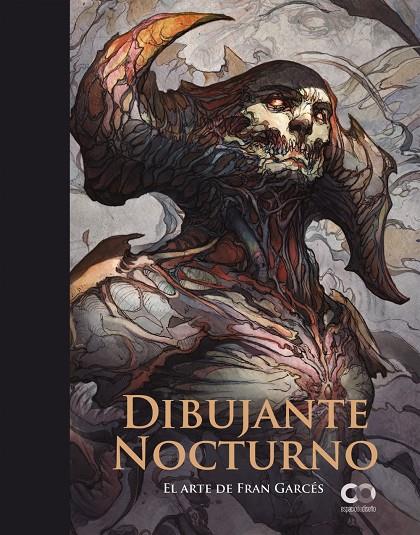 Dibujante Nocturno. El arte de Fran Garcés | 9788441543652 | Garcés, Fran