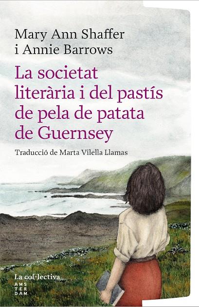 La societat literària i del pastís de pela de patata de Guernsey | 9791387800222 | Barrows, Annie/Shaffer, Mary Ann