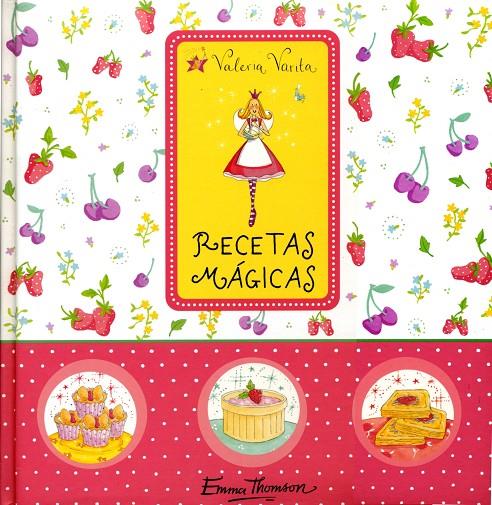 Recetas mágicas | 9788448829766 | Emma Thomson