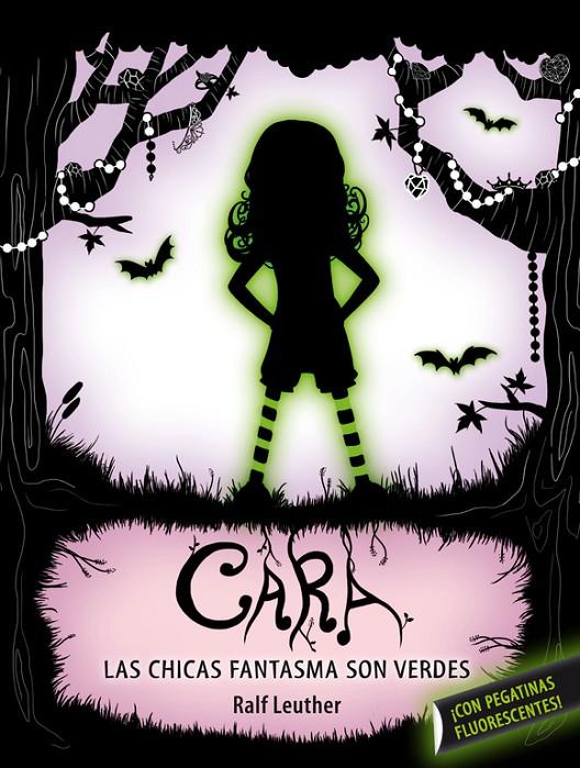 Cara. Las chicas fantasma son verdes | 9788420413143 | Ralf Leuther