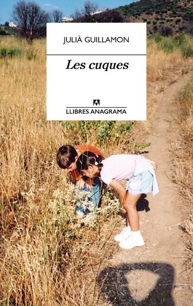 Les cuques | 9788433915856 | Guillamon, Julià