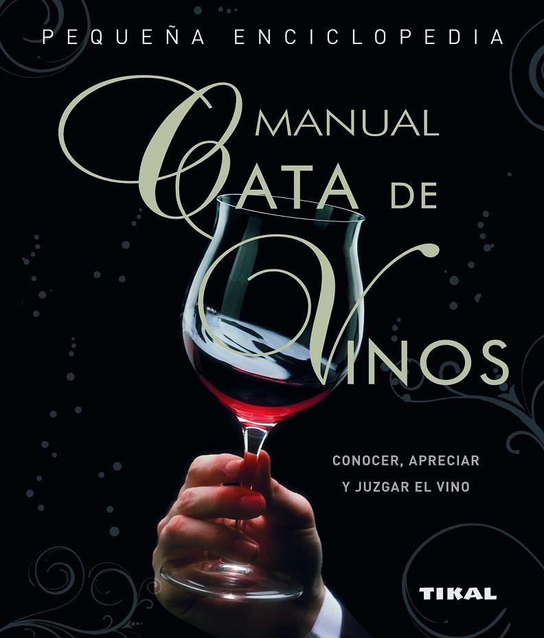 Manual Cata de Vinos | 9788499280622 | Vaccarini, Giuseppe