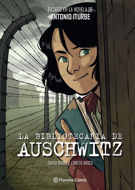 La bibliotecaria de Auschwitz (novela gráfica) | 9788491749332 | Iturbe, Antonio/Rubio, Salva/Aroca, Loreto