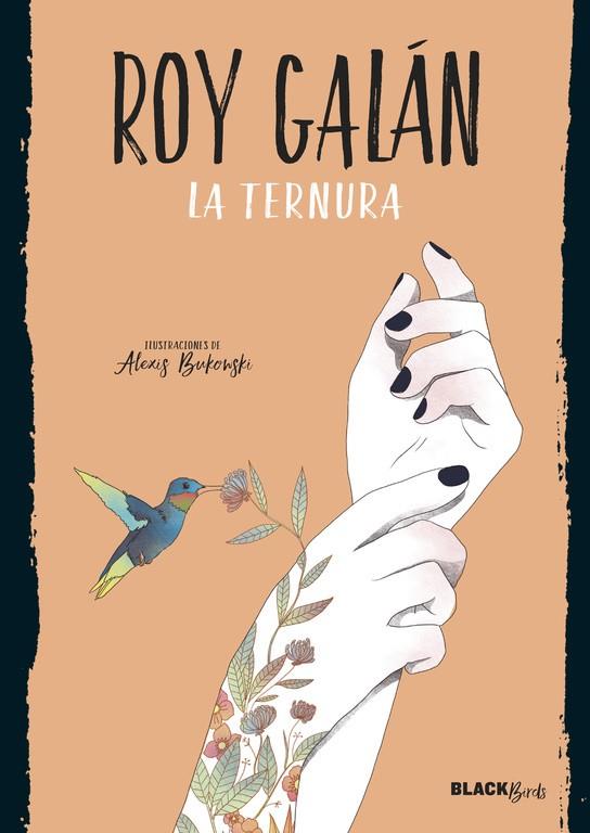 La ternura | 9788420486727 | Roy Galán