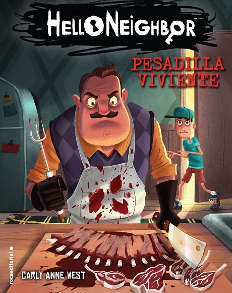 Pesadilla viviente. Hello Neighbor 2 | 9788417541576 | West, Carly Anne