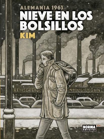 Nieve en los bolsillos. Alemania 1963 | 9788467931433 | Kim