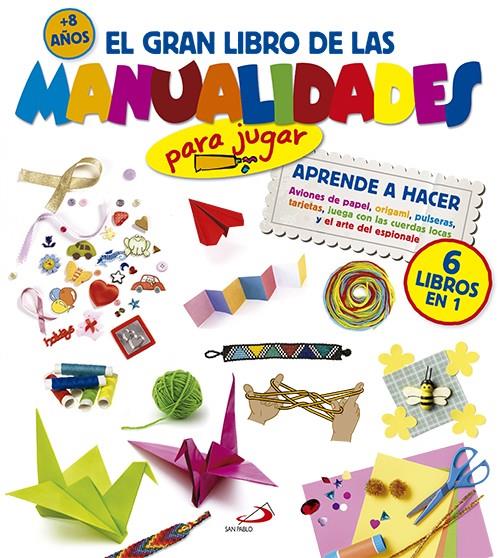El gran libro de las manualidades | 9788428540247 | Varios autores