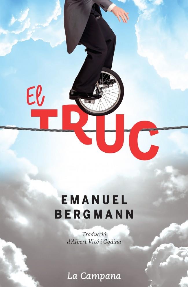 El truc | 9788416863273 | Emanuel Bergmann