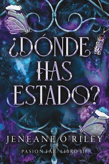 ¿Dónde has estado? | 9788419988997 | O'Riley, Jeneane