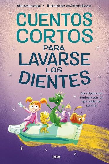 Cuentos cortos para lavarse los dientes | 9788427223486 | Amutxategi, Abel