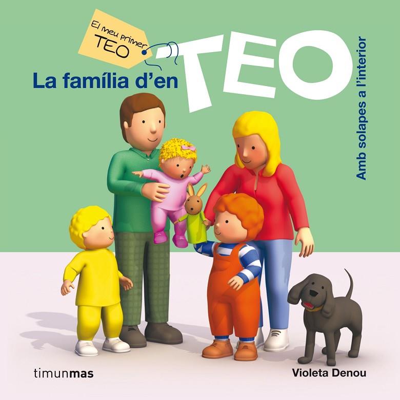 La família d'en Teo | 9788499328676 | Violeta Denou
