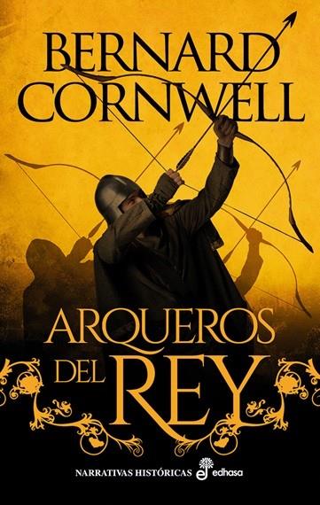 Arqueros del Rey I | 9788435065559 | Cornwell, Bernard