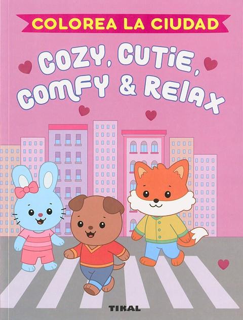 Cozie, Cutie, Comfy & Relax. Colorea la ciudad | 9788499285535 | Susaeta Ediciones