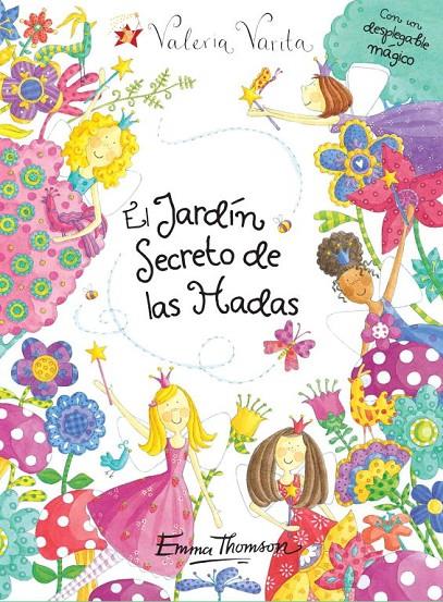 El jardín Secreto de las Hadas | 9788448832179 | Emma Thomson