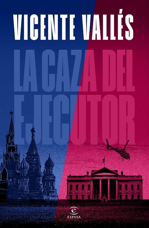 La caza del ejecutor | 9788467072655 | Vallés, Vicente