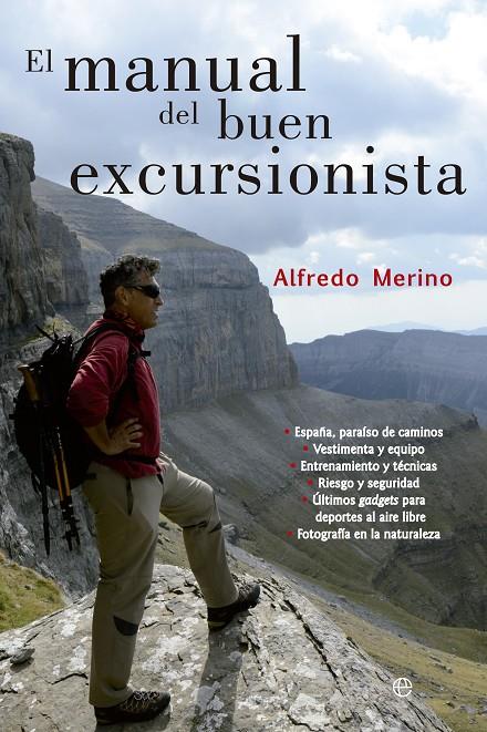 El manual del buen excursionista | 9788499708607 | Alfredo Merino