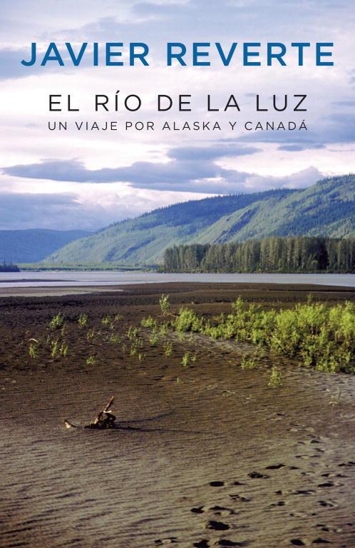 El río de la luz | 9788401389740 | Javier Reverte