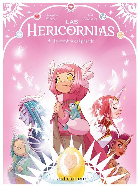 Las Hericornias 04. La sombra del pasado | 9788467984354 | Kid Toussaint/Alvarez, Verónica